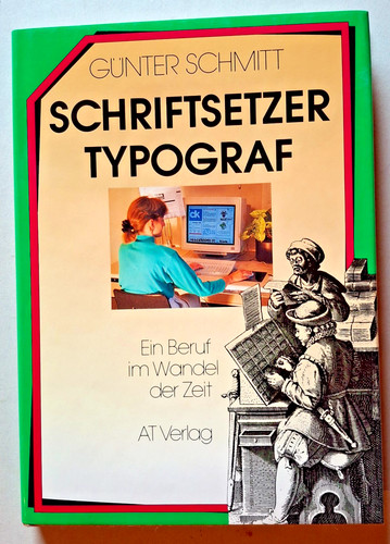 Schriftsetzer typograf ein - -,